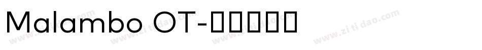 Malambo OT字体转换
